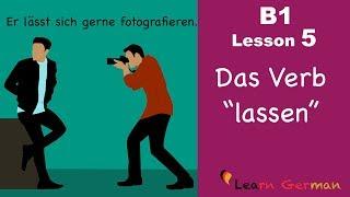 Learn German Intermediate | Das Verb "lassen" | B1 -  Lesson 5