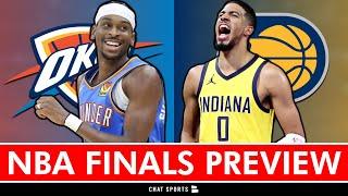 2025 NBA Finals Preview: Oklahoma City Thunder vs. Indiana Pacers