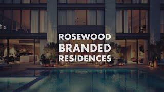 Rosewood Branded Residences Collection