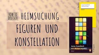 Jenny Erpenbeck "Heimsuchung" | Konstellation + Figuren (Teil 1)