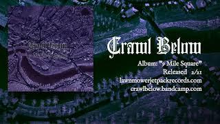 Crawl Below - Monument - 2021 doomgaze