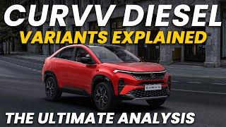 Tata Curvv Diesel All Variants Explained | The Ultimate Analysis