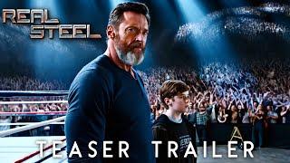 Real Steel 2 (2026) - First Trailer | Hugh Jackman, Scarlett Johansson