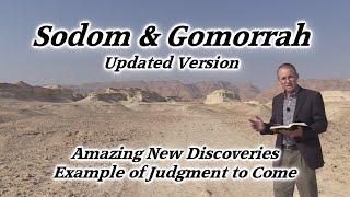 Sodom & Gomorrah Location, New Archaeological Discoveries, Example of Coming Judgement, Abraham, Lot