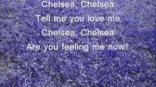 Chelsea - The Summer Set With Lyrics