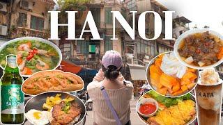 Hanoi Food Tour What I ate during my 6-day trip to Hanoi