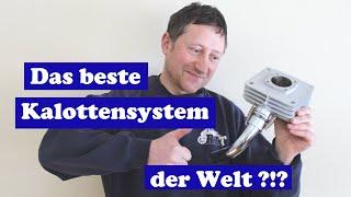 Das beste Kalottensystem der Welt ?!?