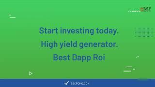 Start investing today. Become Rich with Bscfomo,  High yield generator. Best Dapp Roi