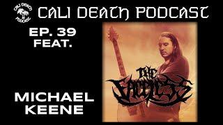 Episode 39 - Michael Keene (The Faceless)