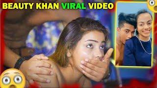 Beauty Khan leak|beauty viral video|MMs leaked videos|