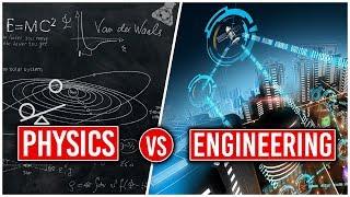 Physics Vs Engineering | Which Is Best For You?