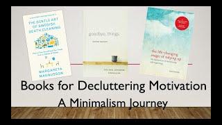 Decluttering Motivation Books | A Minimalism Journey