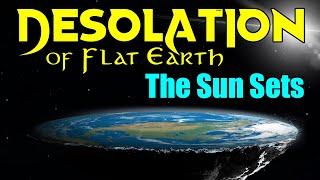 Explaining how Sunsets work on Flat Earth