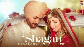 Shagan - New Music Video |  Himmat Sandhu | Mandeep Maavi