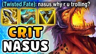 MY TEAM FLAMED ME FOR BUILDING FULL CRIT NASUS. SO I CARRIED THEM ALL