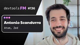 Antonio Scandurra - Atom, Zed and the Future of Text Editors
