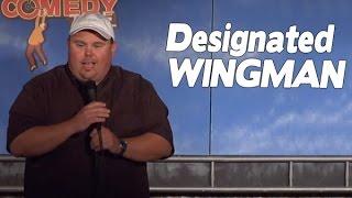 Designated Wingman - Todd Johnson Comedy Time