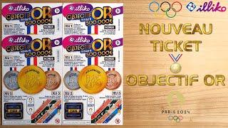 NOUVEAU • Grattage du ticket "Objectif Or" • FDJ/Illiko 