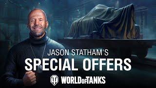 You Snooze, You Lose: Jason Statham's Special Offers | World of Tanks