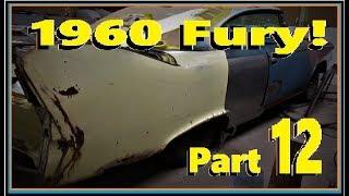 1960 Plymouth Fury Project Part 12!