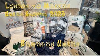 Umrah Shopping Vlog in London | VLOG-28 Umrah shopping tips | Macca Vlog series | London to Makkah |