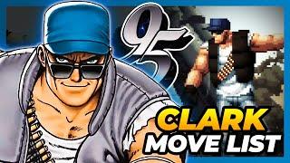 CLARK STILL MOVE LIST - The King of Fighters '95 (KOF95)