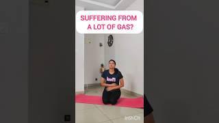 Suffering from gas?#gas #gastricproblem #bloating#jointpain #yogaforbeginners  #yoga