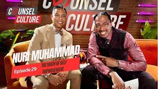 The Math Of Self Improvement Ft. Nuri Muhammad