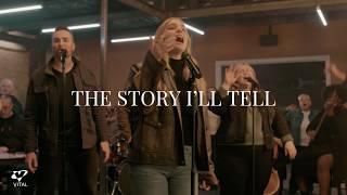 Story I'll Tell | Lee Park Worship | Official Performance Video