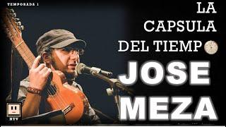 LA CAPSULA DEL TIEMPO JOSE MEZA