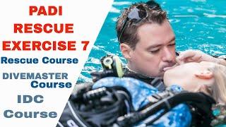 PADI Rescue Diver Exercise 7 - Unresponsive Diver at the Surface