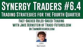 Synergy Traders #6.4: Fact-Backed Rules-Based Trading with Jake Bernstein