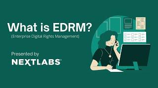 What is Enterprise Digital Rights Management (EDRM)?