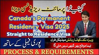 Canada’s Permanent Residency Visa 2025 #canadapr