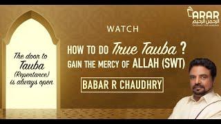 Lecture Tauba Istaghfar By Sir Babar R Chaudhry