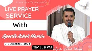 Live Prayer Service with Apostle Ashok Martin || 8 PM ||