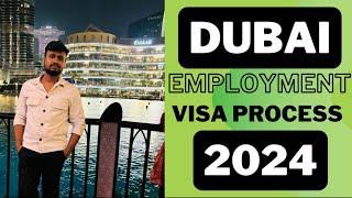 Dubai UAE Employment Visa Process 2024