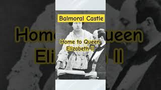 Balmoral Castle... Well loved home of Queen Elizabeth ll & now home to King Charles & Queen Camilla