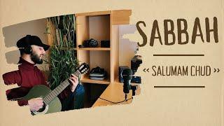 Sabbah | Salumam Chud | D.Davlatov