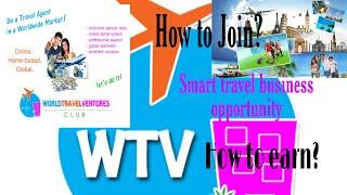 Smart travel business opportunity-World travel venture(WTV)