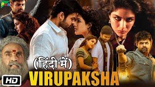 Virupaksha New (2023) Released Full Hindi Dubbed Action Movie | Sai Dharam Tej New South Movie 2023
