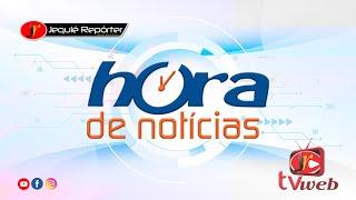 Hora de Notícias - JR TVWeb -  10/07/2024