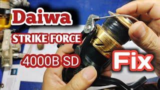 How to repair Reel fishing / how to Fix Daiwa STRIKE FORCE 4000B SD