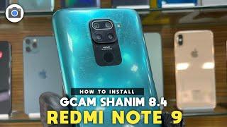 TUTORIAL CARA MUDAH INSTALL GCAM SHANIM REDMI NOTE 9 - GOOGLE CAMERA REDMI NOTE 9