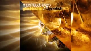 Mars Needs Lovers - Clynelish (Original Mix)