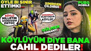 KÖYLÜYÜM DİYE BANA CAHİL DEDİ! ÖYLE BİR SİNİR ETTİM Kİ (ÇILDIRDILAR)GÜLMEK GARANTİ | PUBG MOBILE