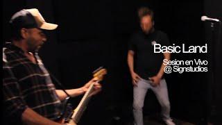 Basic Land - Sesion en Vivo @signstudios4004