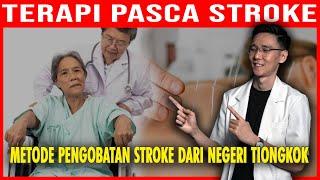 SAKIT STROKE HARUS COBA INI | Ilmu Pengobatan ini Berusia Ribuan Tahun dari China