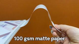 100 GSM Matte Paper Showcase!