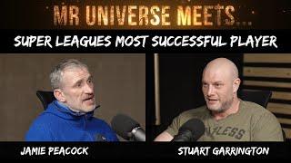 Inside a Rugby's Champion Mindset: Mr. Universe Meets Jamie Peacock - (Ep12) | Stuart Garrington